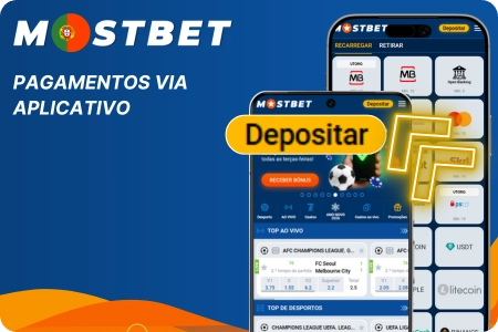 Pagamentos via Aplicativo Mostbet
